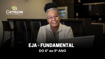 EJA – Fundamental 6º ao 9º Ano