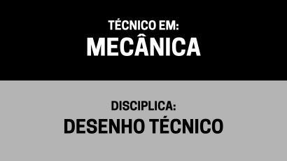Desenho Técnico